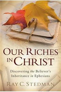 Our Riches in Christ