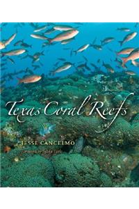 Texas Coral Reefs