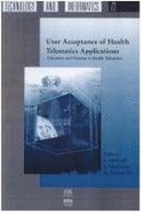 User Acceptance of Health Telematics Applications