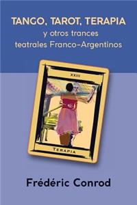 Tango, Tarot, Terapia