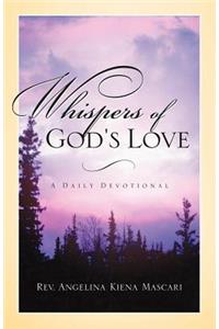 Whispers of God's Love