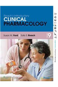 Roach's Introductory Clinical Pharmacology