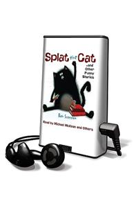 Splat the Cat and Other Funny Stories