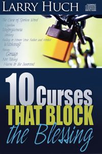 10 Curses That Block the Blessing