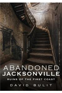 Abandoned Jacksonville