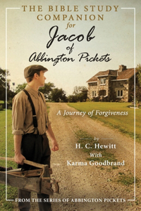 Bible Study Companion for Jacob of Abbington Pickets