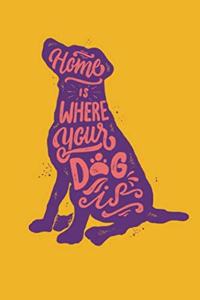 Home is where your dog is