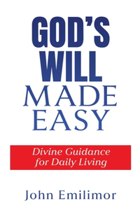 God's Will Made Easy