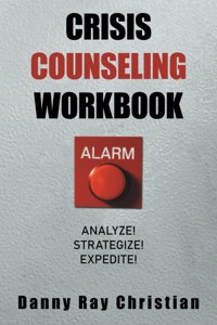 Crisis Counseling Workbook