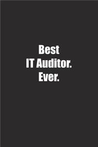 Best It Auditor. Ever.