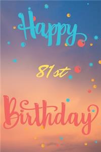 Happy 81st Birthday