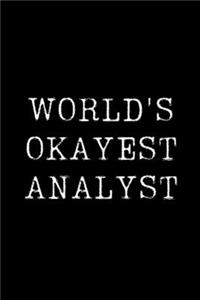 World's Okayest Analyst