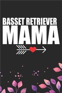 Basset Retriever Mama