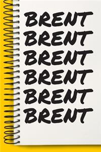 Name BRENT Customized Gift For BRENT A beautiful personalized