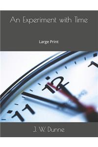 An Experiment with Time