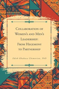 Collaboration of Women's and Men's Leadership