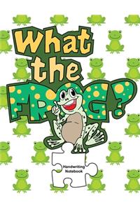 What the Frog?