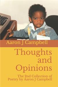 Thoughts and Opinions