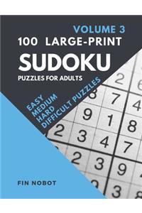 100 Large-Print Sudoku Puzzles for Adults (Volume 3)
