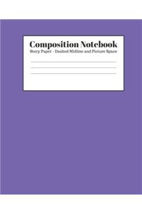 Composition Notebook - Story Paper - Dashed Midline and Picture Space