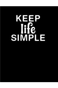 Keep Life Simple