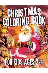 Christmas Coloring Book for Kids Ages 2-4