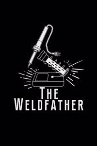 The weldfather