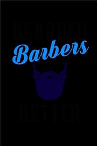 Bearded Barbers do it Better