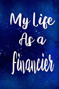 My Life as a Financier