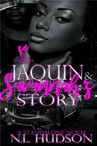 JaQuin and Savannah's Story