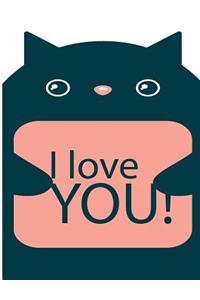 I love YOU!