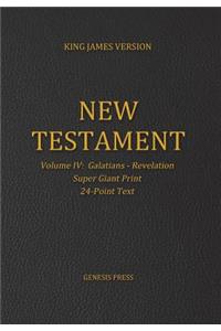 New Testament, Super Giant Print, Volume IV