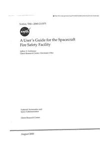 A User's Guide for the Spacecraft Fire Safety Facility