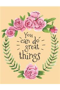 You Can Do Great Things Weekly Planner 2018-2020