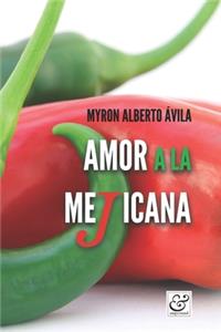 Amor a la meJicana