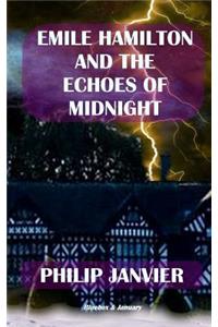 Emile Hamilton and the Echoes of Midnight