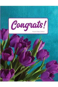 Congrats Purple Tulip Edition