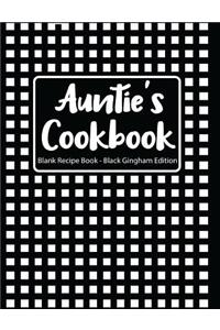 Auntie's Cookbook Blank Recipe Book Black Gingham Edition