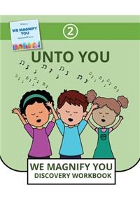 Unto You
