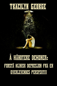 Å Håndtere Demoner