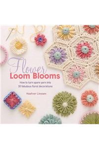 Flower Loom Blooms