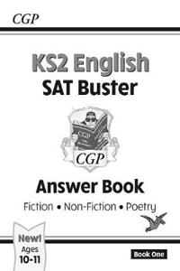 KS2 English Reading SAT Buster: Answer Book 1 (for the 2026 tests)