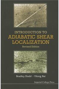 Introduction to Adiabatic Shear Localization (Revised Edition)