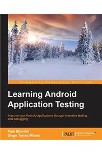 Learning Android Application Testing