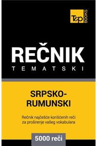 Srpsko-Rumunski Tematski Recnik - 5000 Korisnih Reci