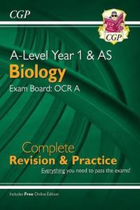 A-Level Biology: OCR A Year 1 & AS Complete Revision & Practice with Online Edition