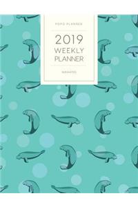 2019 Weekly Planner Manatee