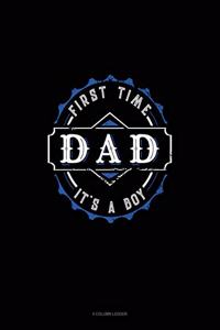 First Time Dad It's a Boy