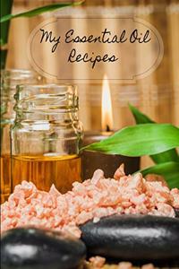 My Essential Oil Recipes