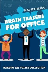 Brain Teasers For Office